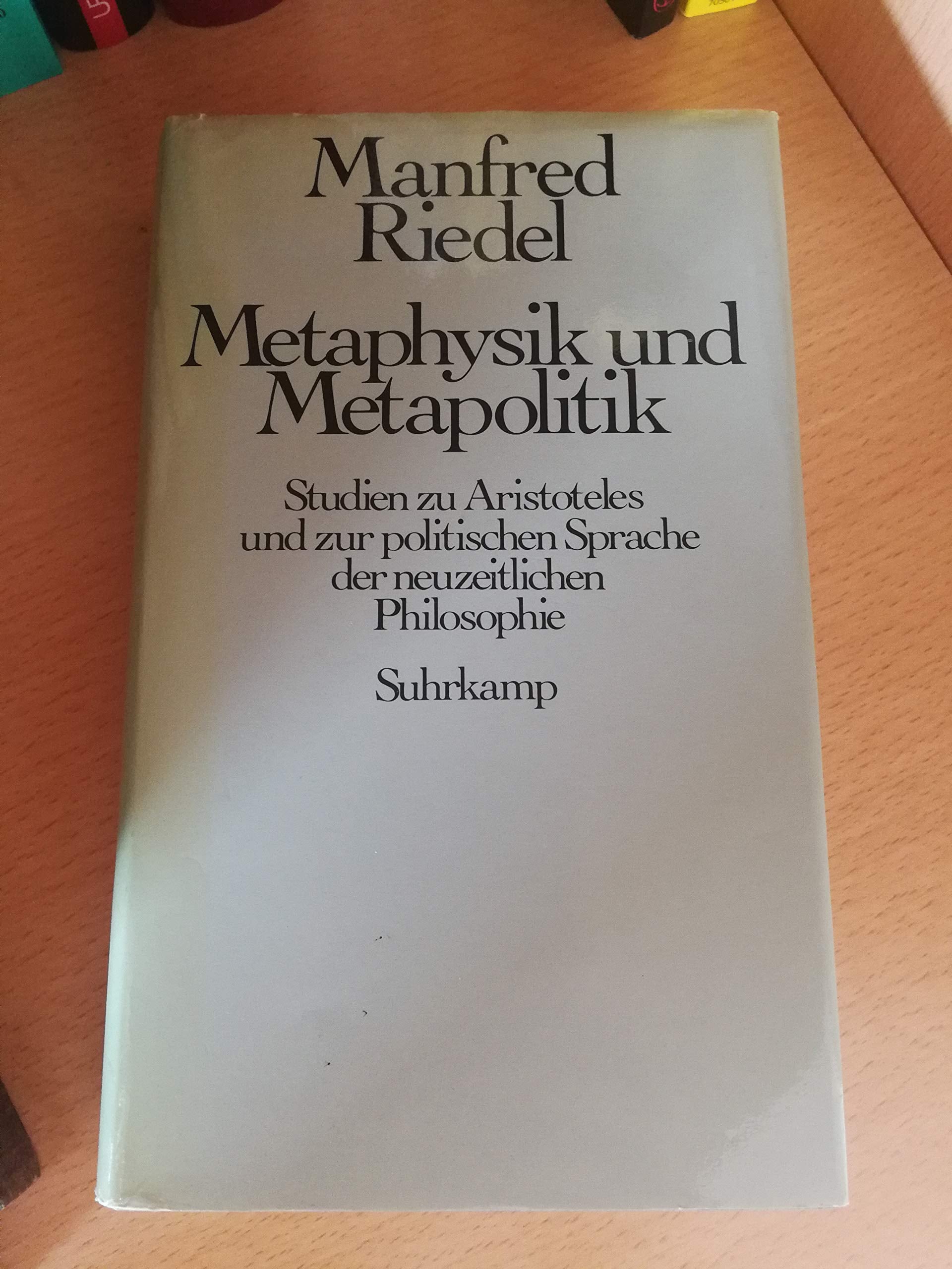Metaphysik und Metapolitik Philosophy