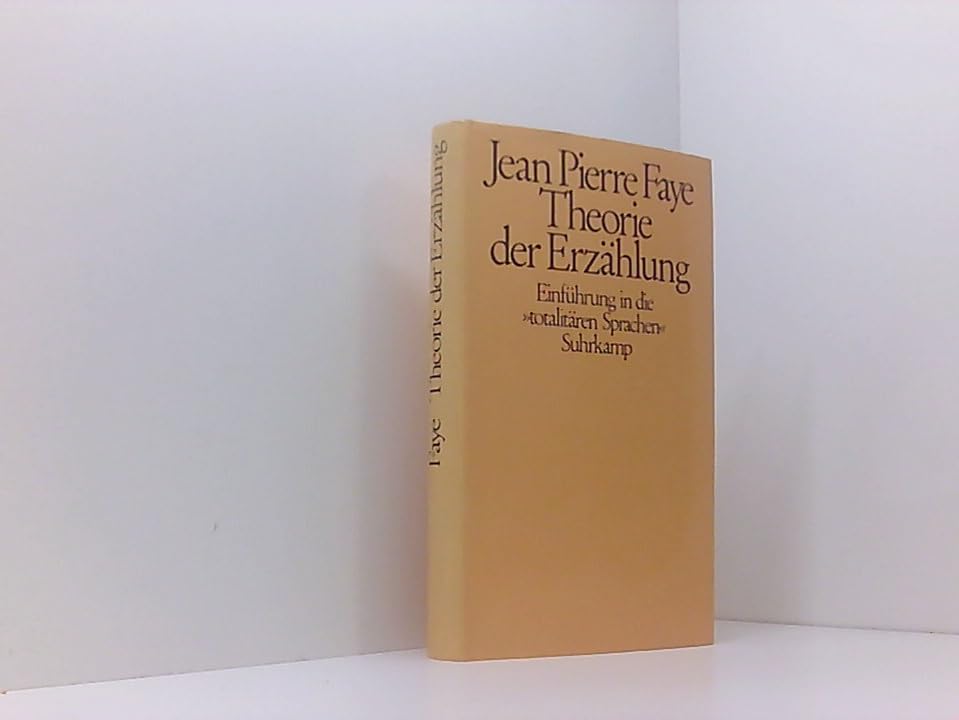 Theorie der Erzählung. Einführung in die 'totalitäten Sprachen' Professional & Reference Books