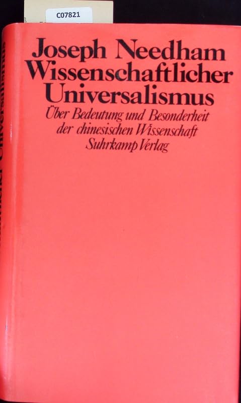 Wissenschaftlicher Universalismus. Über Bedeutung und Besonderheit der chinesischen Wissenschaft Business & Technology