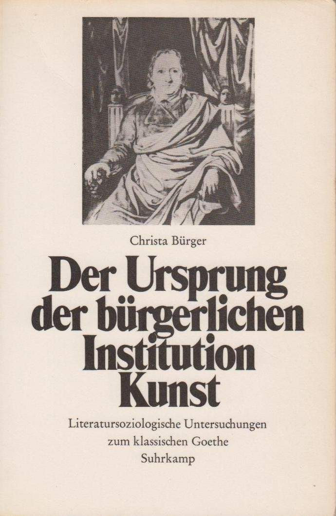 Der Ursprung der bürgerlichen Institution Kunst im höfischen Weimar Books