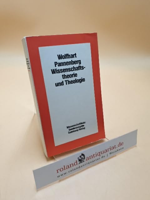 Wissenschaftstheorie und Theologie Philosophy