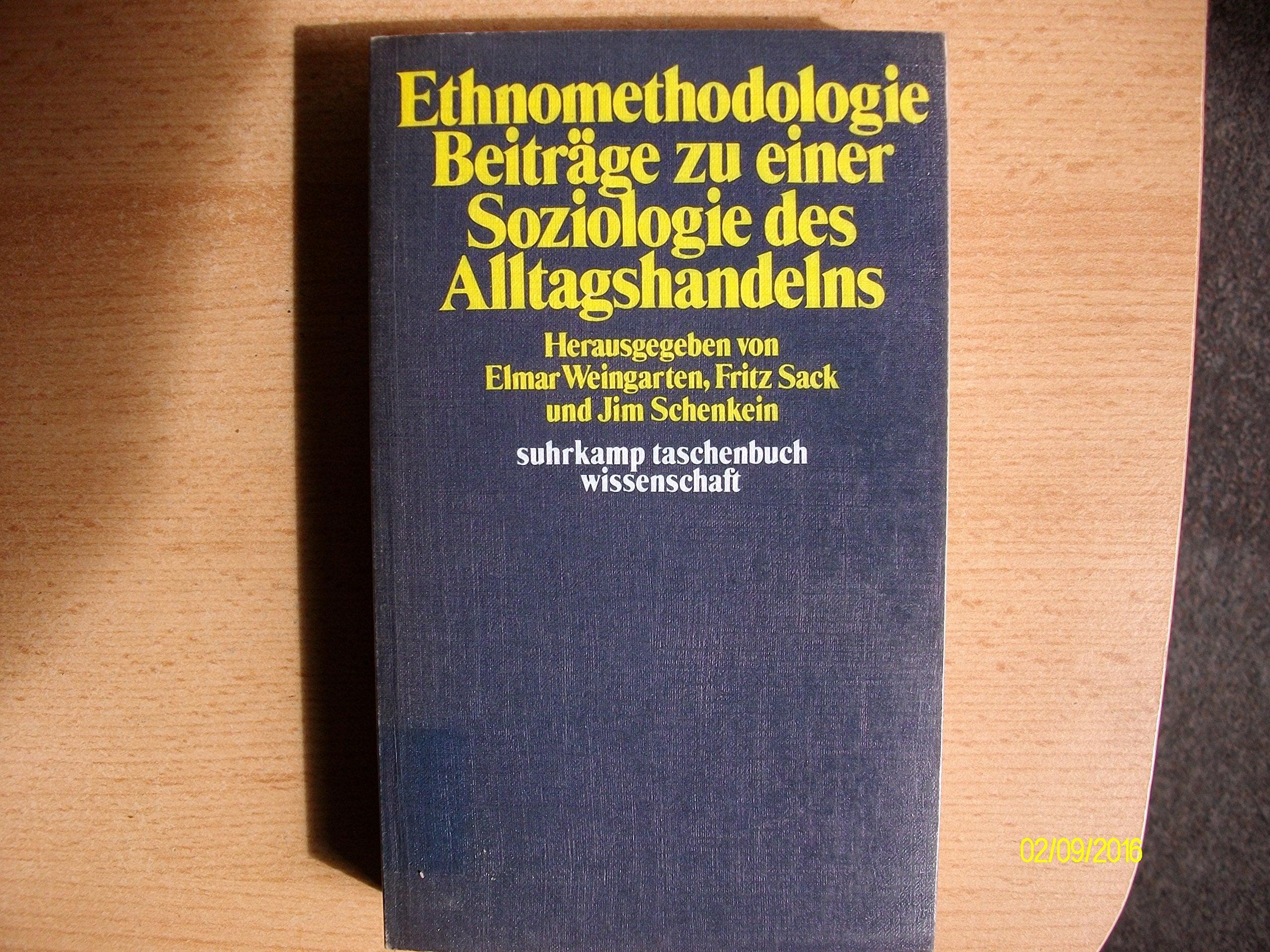 Ethnomethodologie. Beiträge zu einer Soziologie des Alltagshandelns. Professional & Reference Books