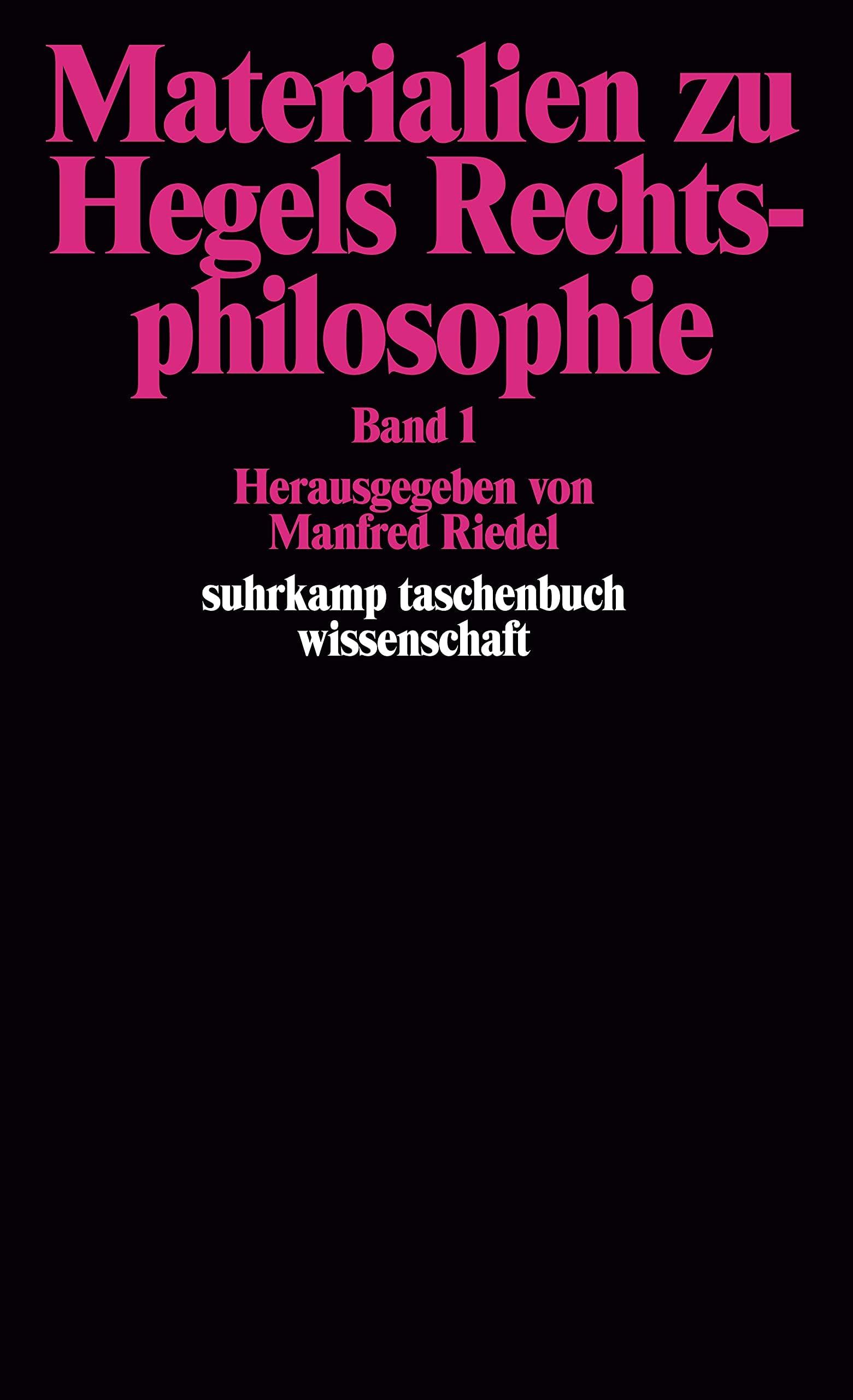 Suhrkamp Taschenbücher Wissenschaft, Nr.88, Materialien zu Hegels Rechtsphilosophie, Band 1 Philosophy