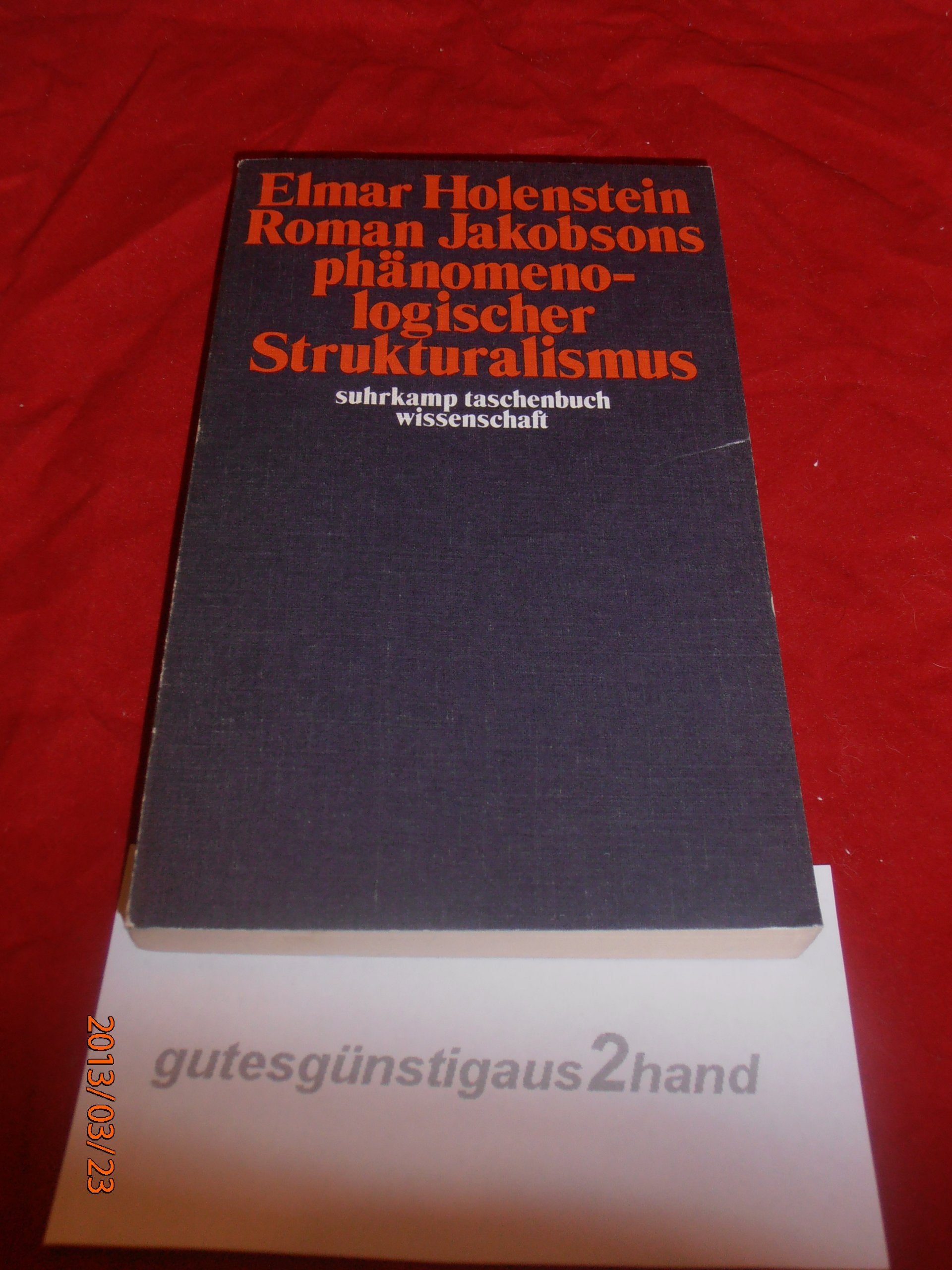 Roman Jakobsons phänomenologischer Strukturalismus. Social Sciences