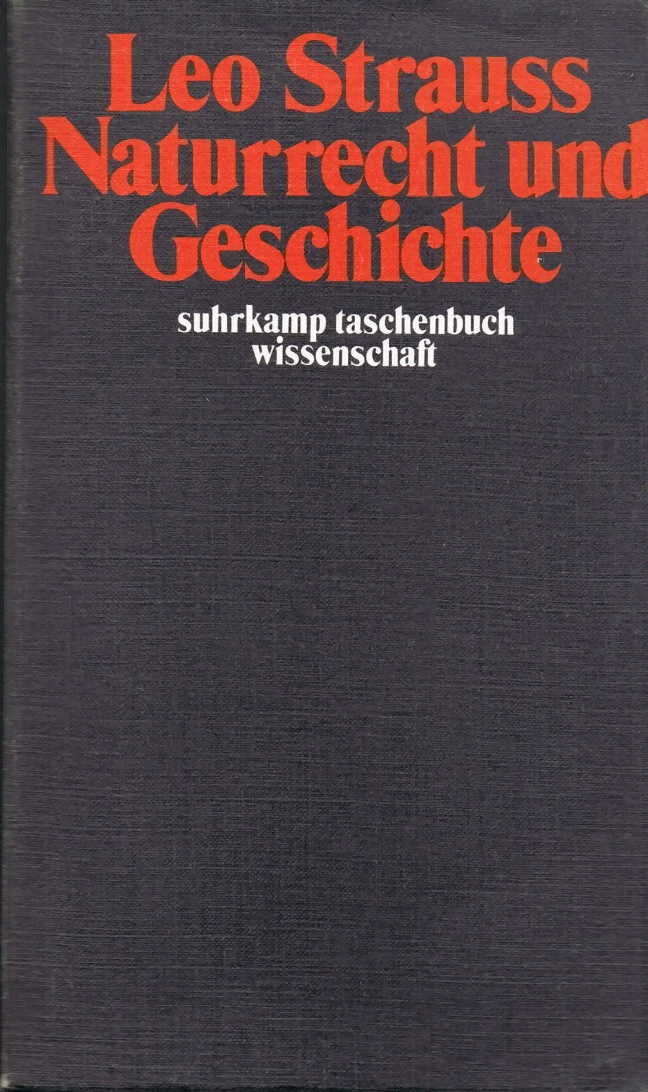 Suhrkamp Taschenbuch Wissenschaft Bd. 216: Naturrecht und Geschichte Philosophy