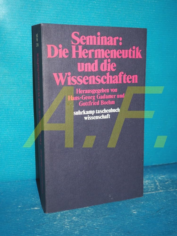 Suhrkamp Taschenbuch Wissenschaft, Nr. 238: Seminar "Die Hermeneutik und die Wissenschaften" Books