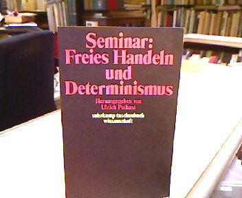Seminar: Freies Handeln und Determinismus. Books
