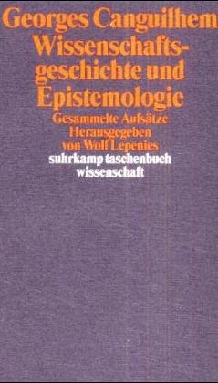 Wissenschaftsgeschichte und Epistemologie. Gesammelte Aufsätze Philosophy