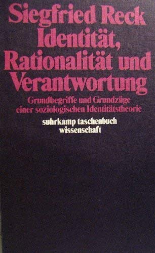 Identität, Rationalität und Verantwortung Social Sciences