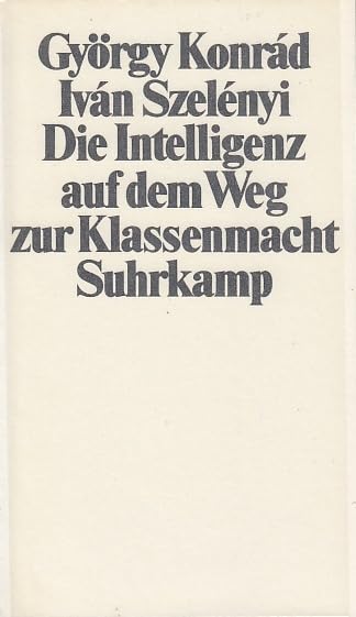 Die Intelligenz auf dem Weg zur Klassenmacht Philosophy