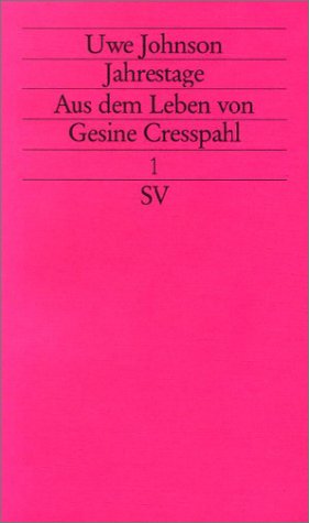 Jahrestage, 4 Bände. Aus dem Leben von Gesine Cresspahl Books
