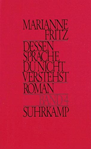 Dessen Sprache du nicht verstehst. Roman. Bd. 4 Books