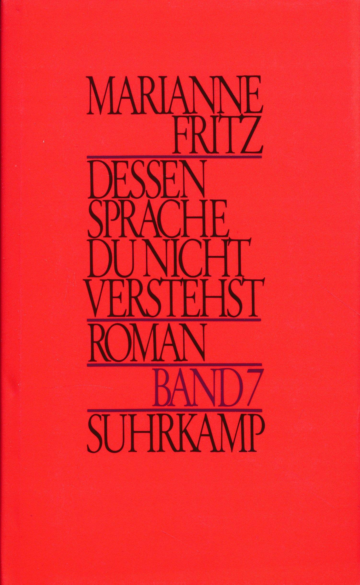 Dessen Sprache Du nicht verstehst, Roman, Band 7 Books