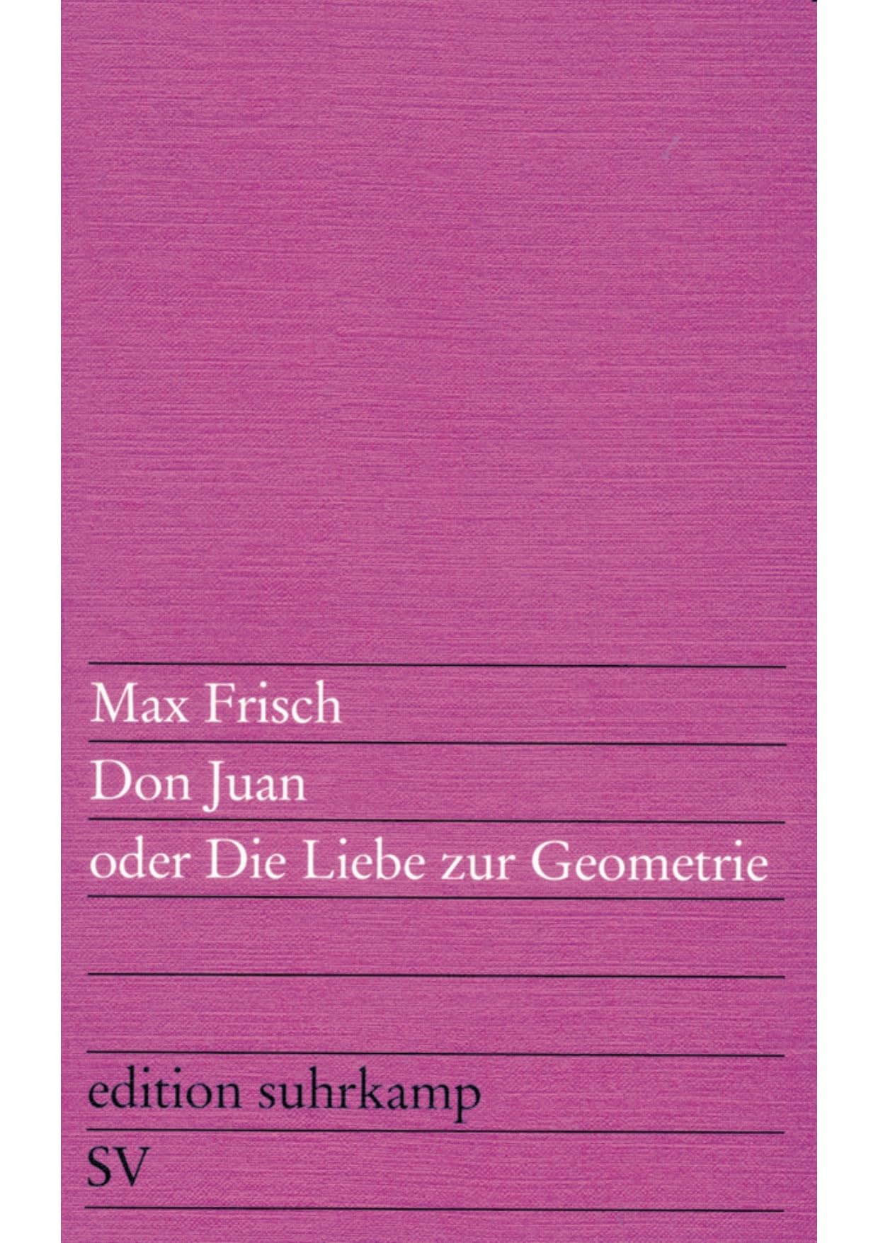 Don Juan oder Die Liebe zur Geometrie Drama
