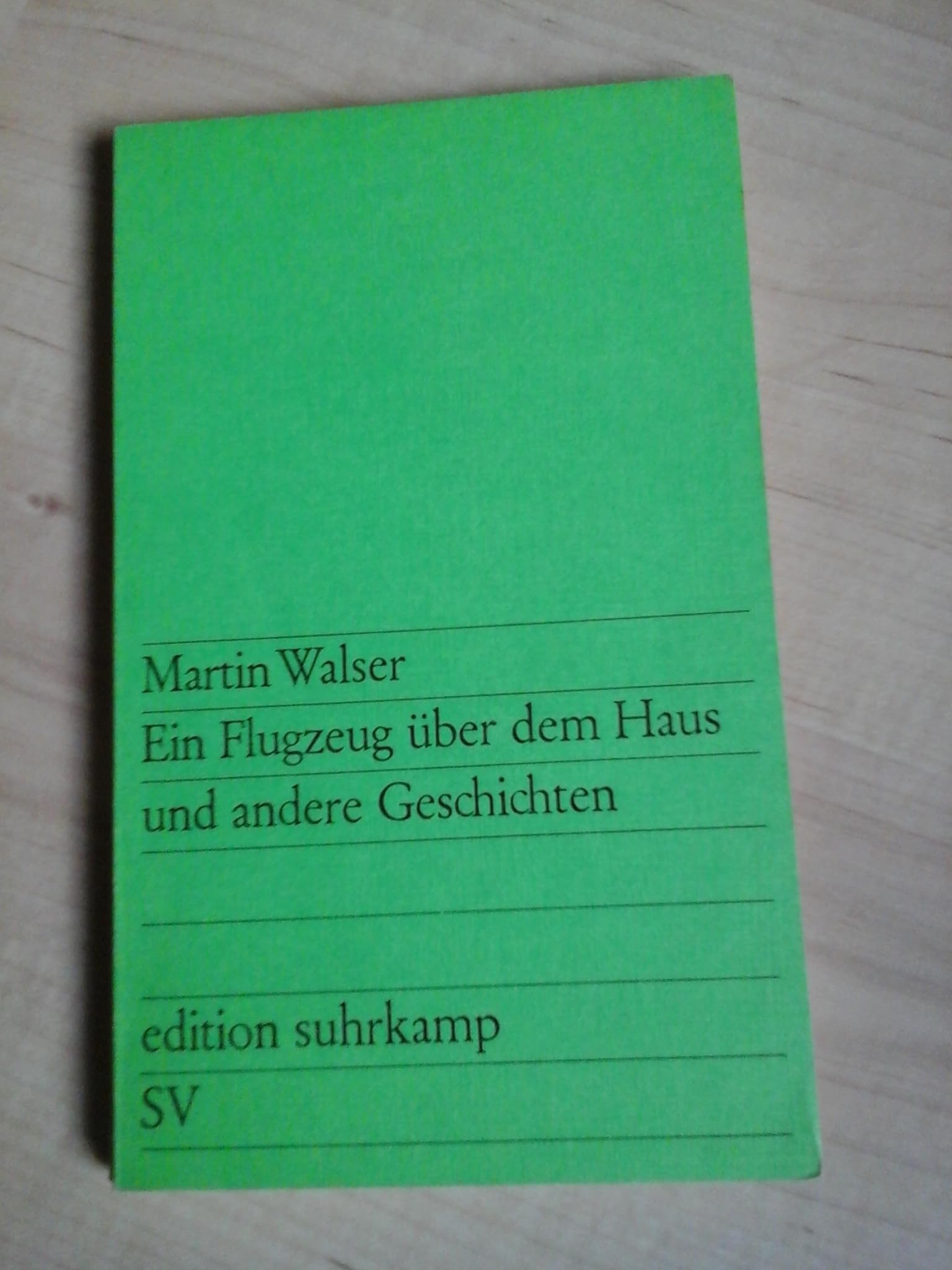 Ein Flugzeug über dem Haus und andere Geschichten (edition suhrkamp) Books