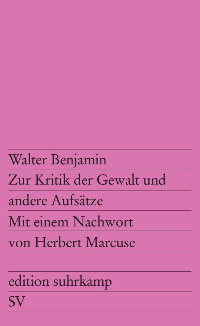 Zur Kritik der Gewalt und andere Aufsätze Philosophy