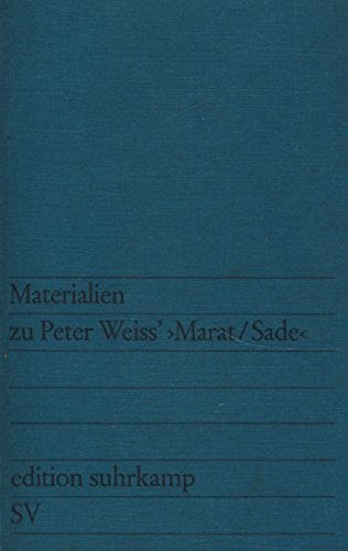 Materialien zu Peter Weiss' 'Marat/Sade': Zusammengestellt von Karlheinz Braun (edition suhrkamp) Contemporary literature
