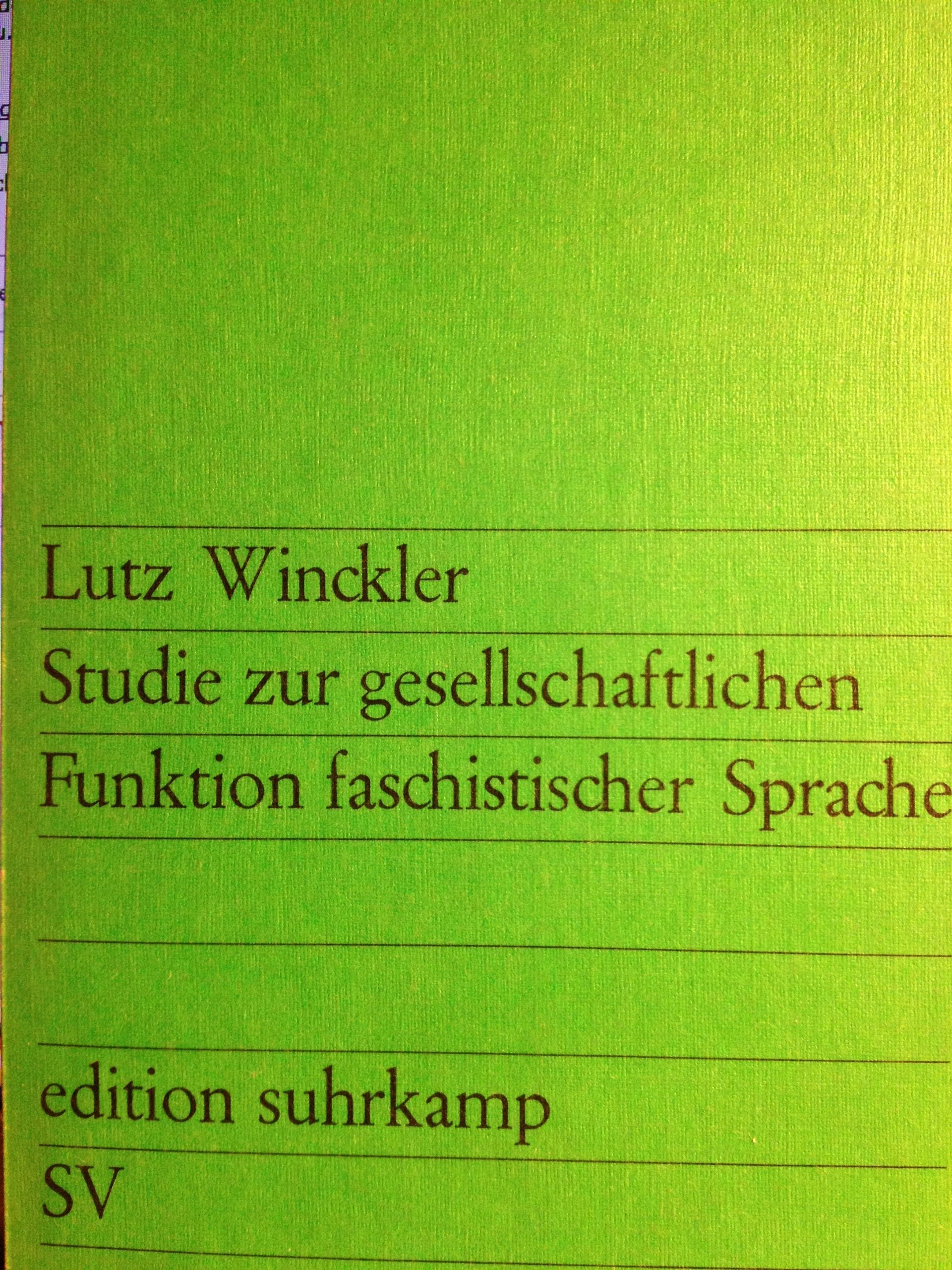 Studie zur gesellschaftlichen Funktion faschistischer Sprache. Books
