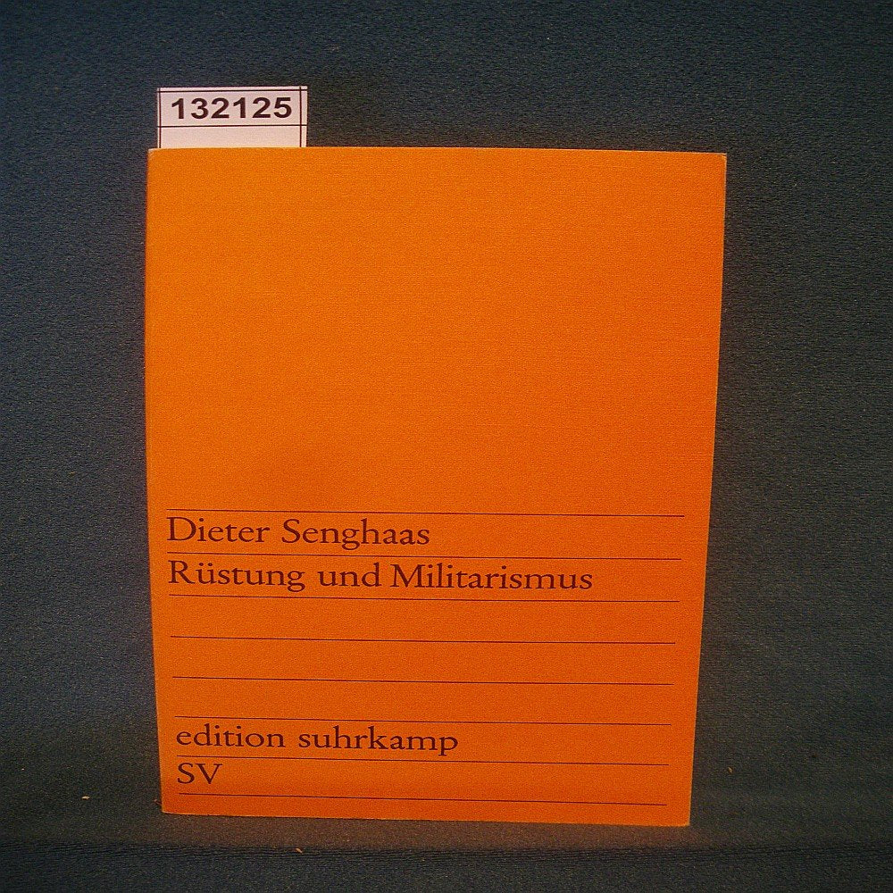 Rüstung und Militarismus (edition suhrkamp) Law