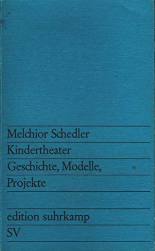 Product Image: Kindertheater. Geschichte, Modelle, Projekte.
