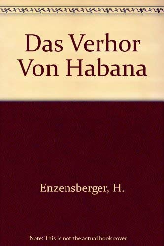 Das Verhör von Habana (edition suhrkamp) Contemporary literature