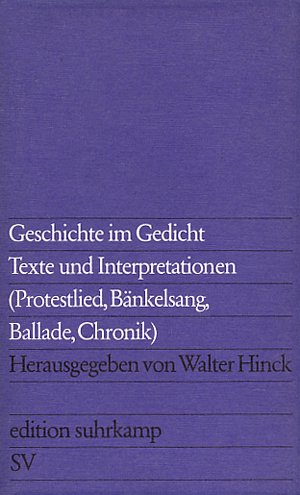 Geschichte im Gedicht. Texte und Interpretationen: Protestlied, Bänkelsang, Ballade, Chronik Study Guides