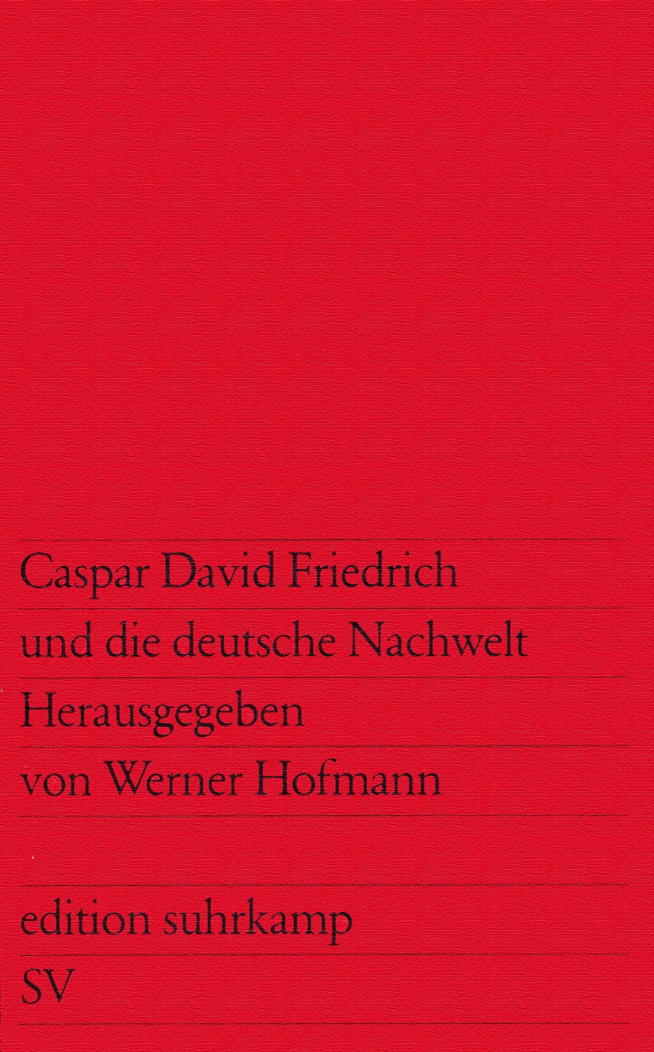 Caspar David Friedrich und die deutsche Nachwelt. Aspekte zum Verhältnis von Mensch und Natur in der bürgerlichen Gesellschaft Film, Art & Culture