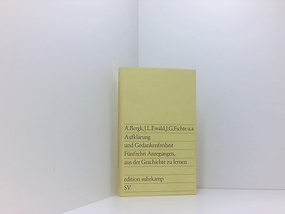 Aufklärung und Gedankenfreiheit. 15 Anregungen aus der Geschichte zu lernen. Philosophy
