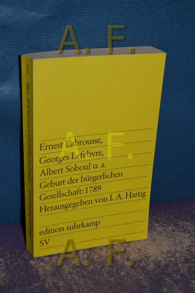 Geburt der bürgerlichen Gesellschaft: 1789 (edition suhrkamp) Books