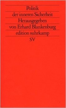 Politik der inneren Sicherheit. Professional & Reference Books