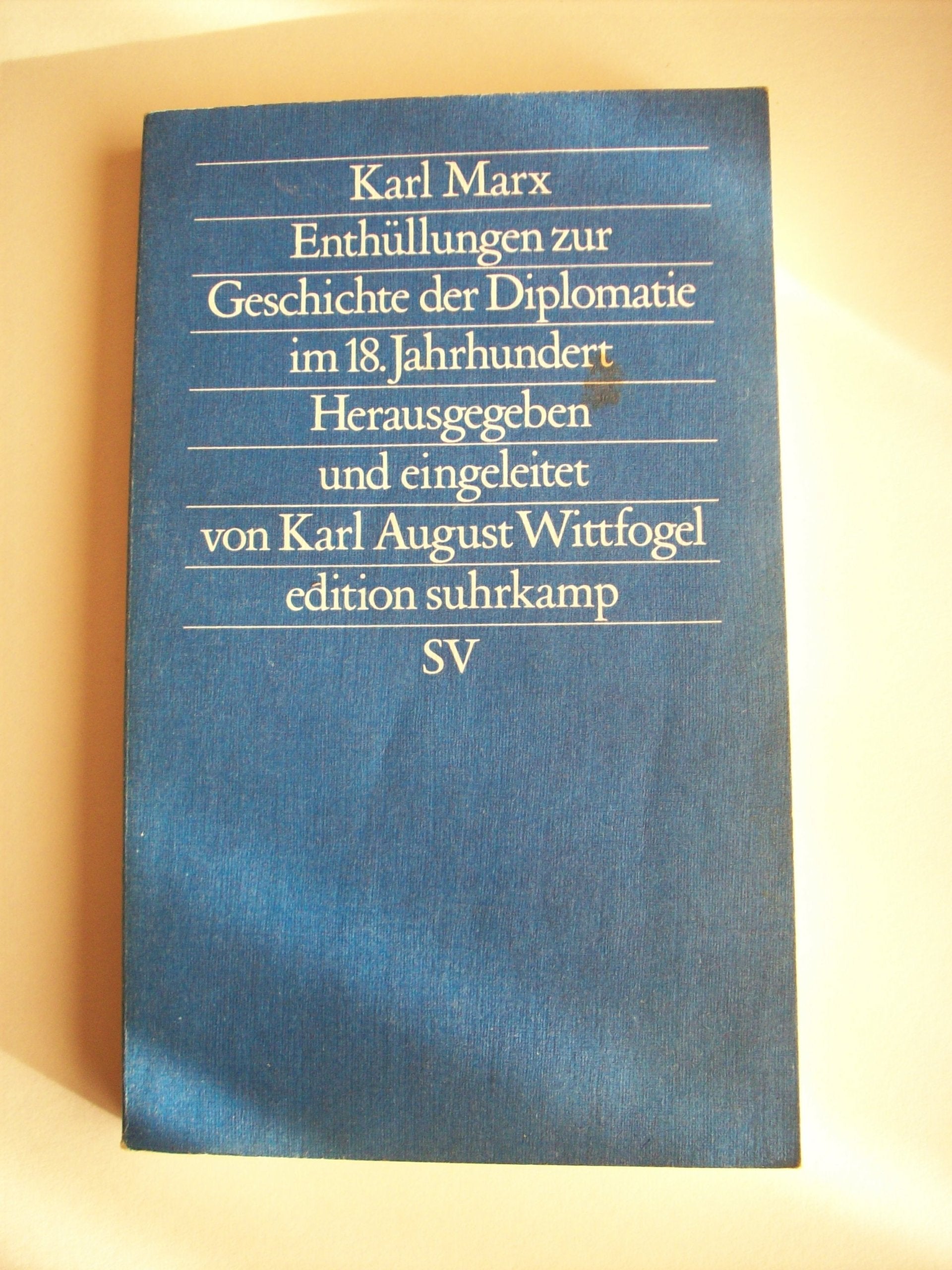 Enthüllungen zur Geschichte der Diplomatie im 18. Jahrhundert Social Sciences