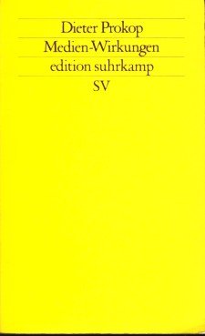Medien - Wirkungen (edition suhrkamp) Media & Communication
