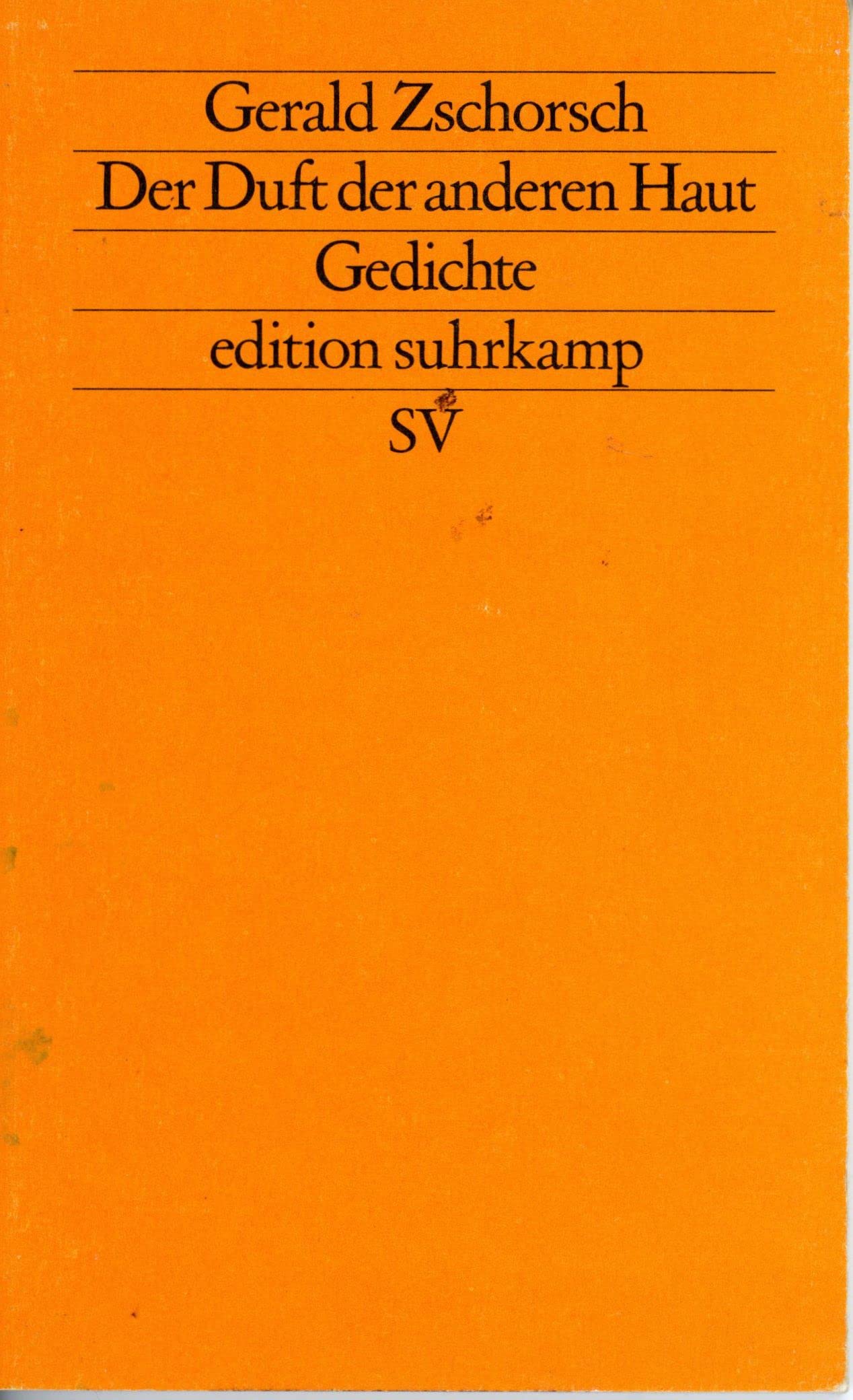 Der Duft der anderen Haut. Gedichte. Books