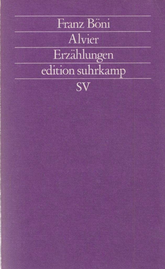 Alvier: Erzählungen (edition suhrkamp) Books
