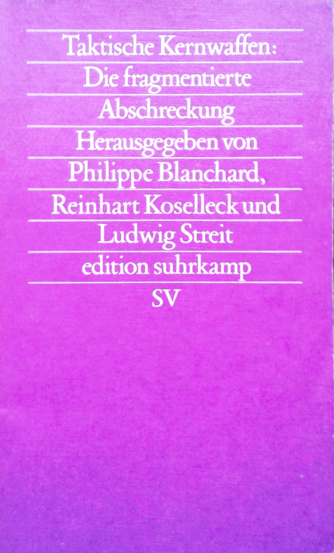 Taktische Kernwaffen Die fragmentierte Abschreckung book