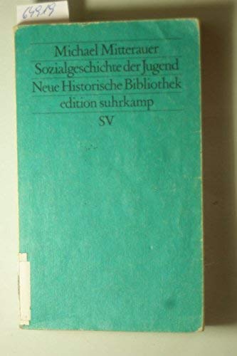 Sozialgeschichte der Jugend (edition suhrkamp) Social Sciences Books