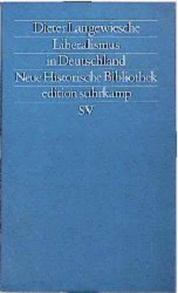 Liberalismus in Deutschland (edition suhrkamp) Learning & Reference