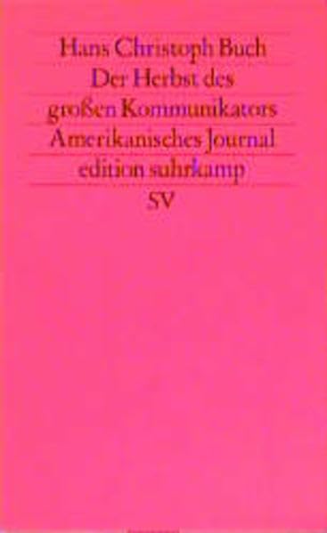New York, Herbst 1984 (edition suhrkamp) Memories