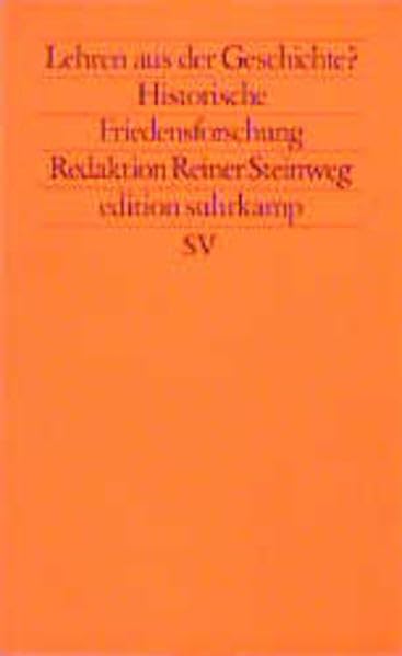 Historische Friedensforschung (edition suhrkamp) Professional & Reference Books