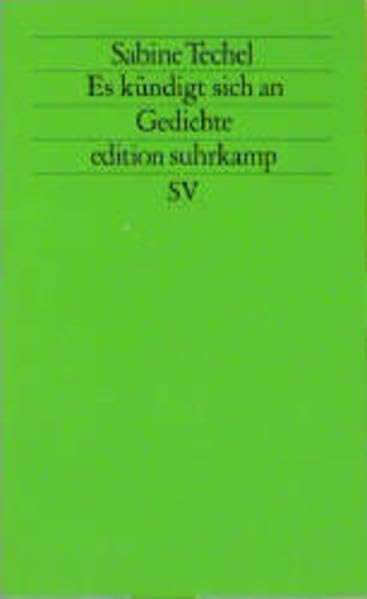 Es kündigt sich an: Gedichte (edition suhrkamp) Fiction