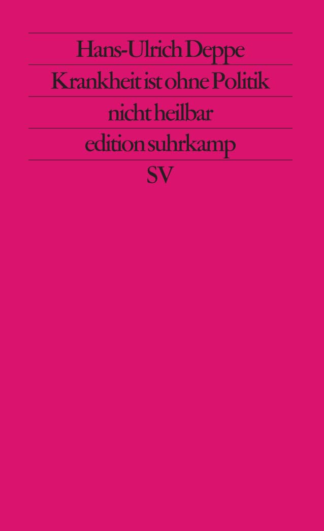 Krankheit ist ohne Politik nicht heilbar Law