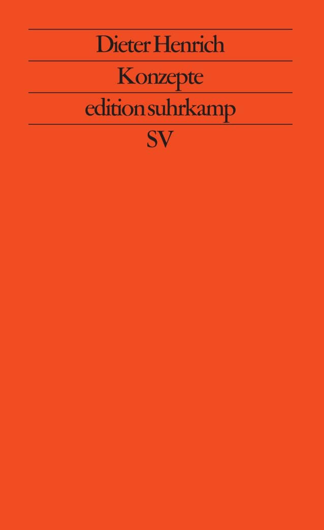 Konzepte: Essays zur Philosophie in der Zeit (edition suhrkamp) Philosophy
