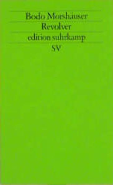 Revolver: Vier Erzählungen (edition suhrkamp) Contemporary literature