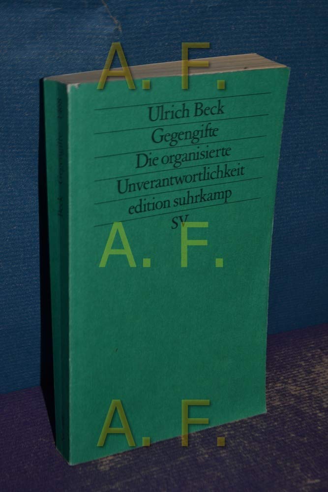 Gegengifte: Die organisierte Unverantwortlichkeit (edition suhrkamp) Law