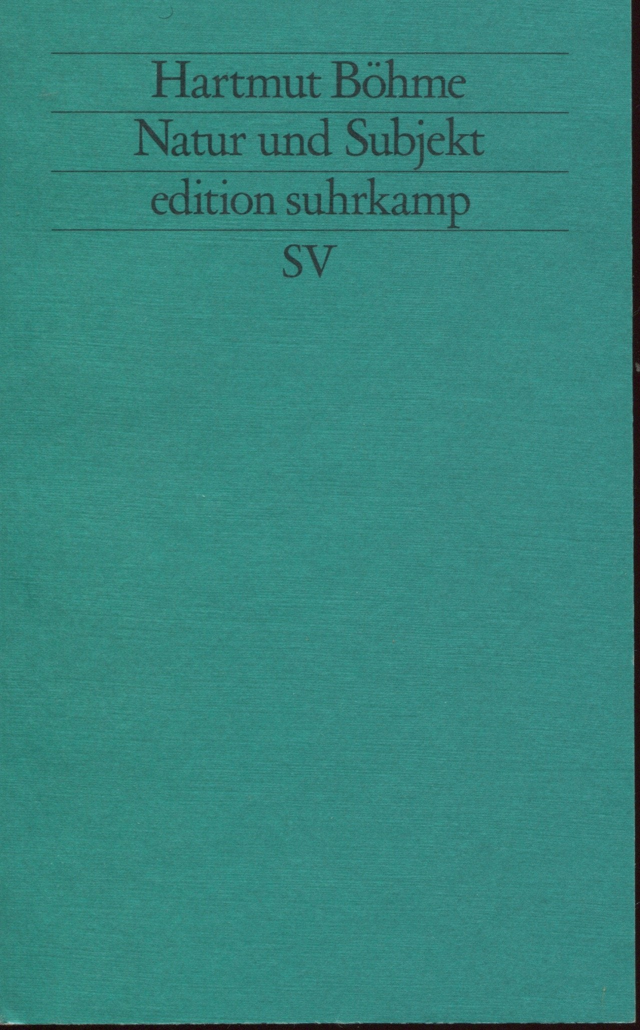 Natur und Subjekt: Versuche zur Geschichte der Verdrängung (edition suhrkamp) Professional & Reference Books