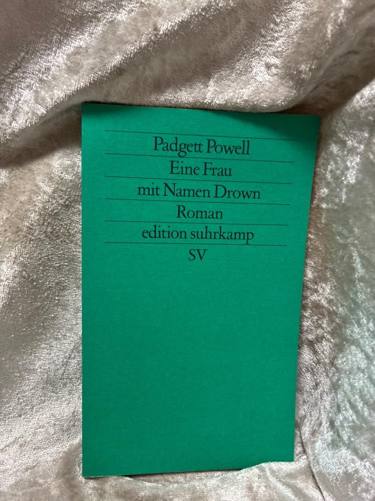 Eine Frau mit Namen Drown (edition suhrkamp) Contemporary literature