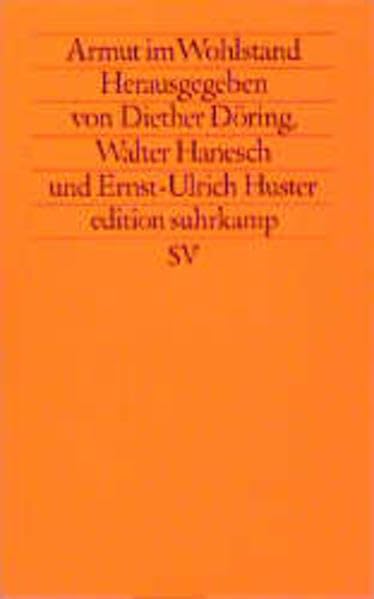 Die Realität der Armut (edition suhrkamp) Social Sciences