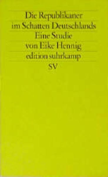 "Die Republikaner" zwischen Protest und Regierung (edition suhrkamp) Books