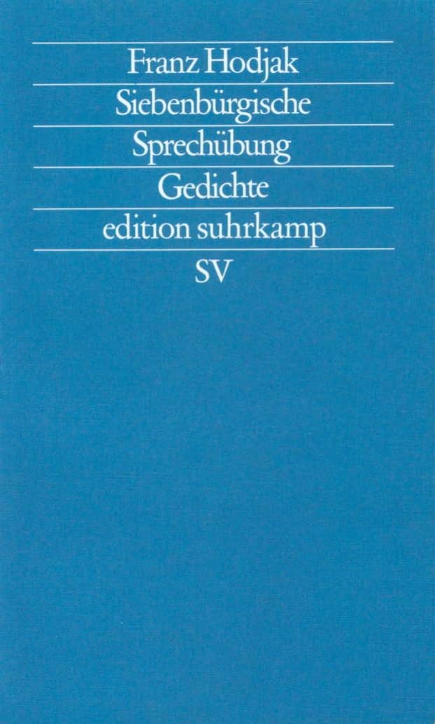 Siebenbürgische Sprechübung: Gedichte Poetry