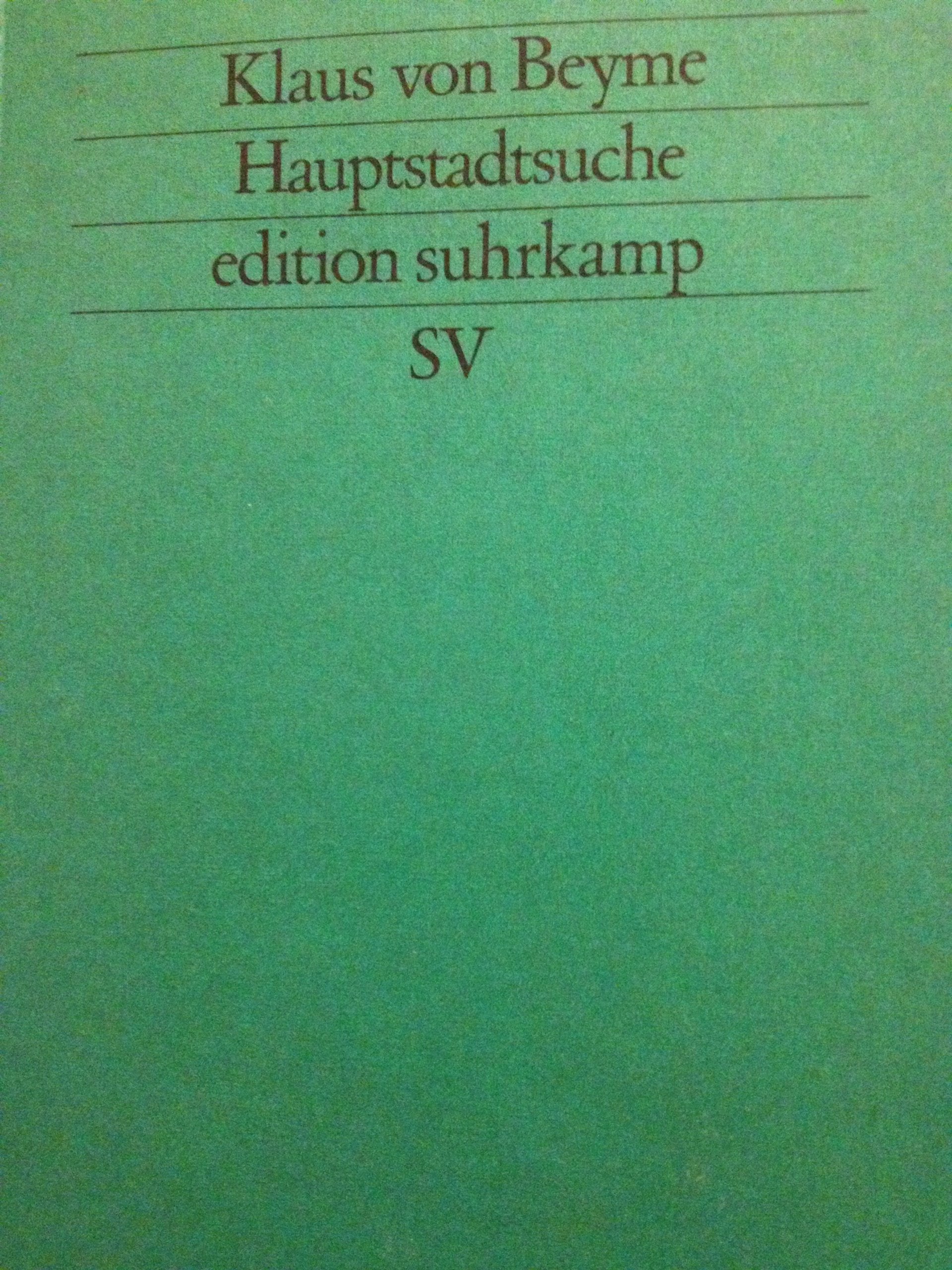 Hauptstadtsuche (edition suhrkamp) Memories